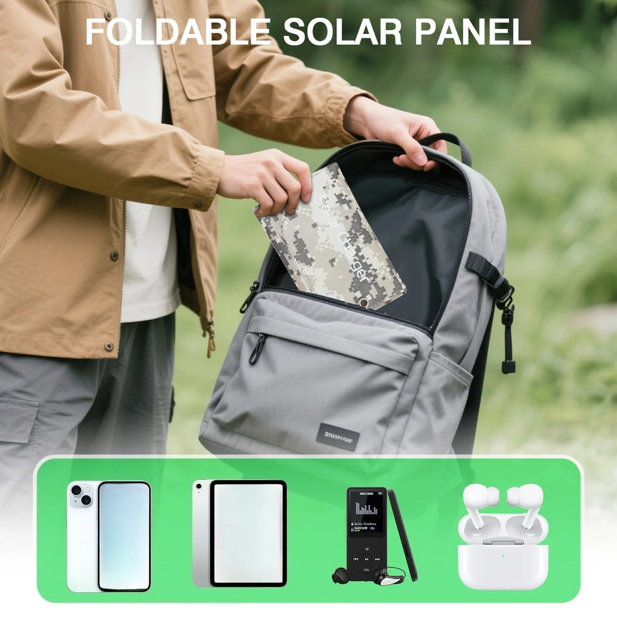 A gray foldable solar panel backpack being demonstrated outdoors, with a person's hands placing a patterned pouch inside the expanded compartment. The image includes the text 'FOLDABLE SOLAR PANEL' at the top and a green banner at the bottom showing compatible devices and accessories.